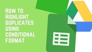 Google Sheets - Highlight Duplicate Data using Conditional Format (updated 2021)