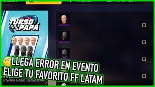 Llega el Evento Bug de Eleccion TurboPapa a Free Fire Latam  | JORGEPLAYED