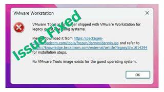 No VMware Tools image exists | Issue Resolved  2024