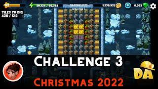 Challenge 3 | Christmas 2022 #11 | Diggy's Adventure