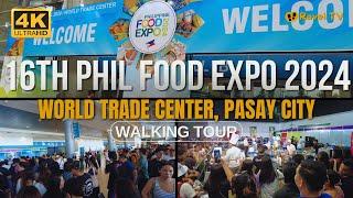 16th Philippine Food Expo 2024 | World Trade Center | Pasay City | Walking Tour | 4K