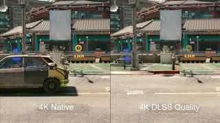 Cyberpunk 2077 4K Native vs 4K DLSS Quality