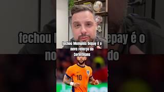 Memphis Depay é do Timão!