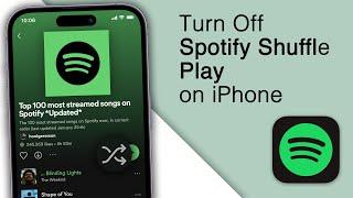 How to Disable Spotify Shuffle Play on iPhone! [2023]