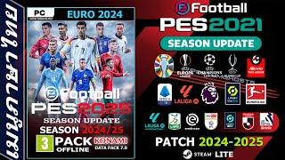 วิธีลง+รีวิว eFootball PES 2021 EURO 2024 PATCH 2024-25 V1 0
