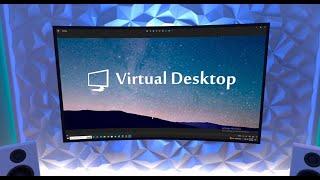 THIS IS VR NOW!? - Virtual Desktop Environments