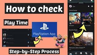 Check Playtime PS App | How to See Your PS5 Playtime Stats | How To Check Hours Played On PS5/PS4