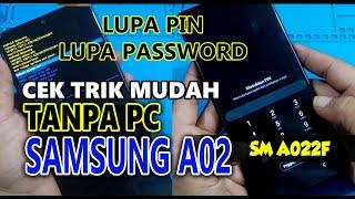 Lupa Pin Lupa Sandi Samsung A02 Begini Triknya