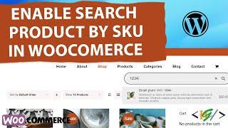 How to Enable Search Products by SKU Using Plugin in WooCommerce | Product Search Using SKU