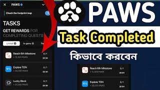 Complete New Paws Mystery Quest Without TON | Paws Today Mystery Quest | Paws Trick