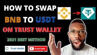 HOW TO SWAP BNB TO USDT IN TRUST WALLET MOBILE APP