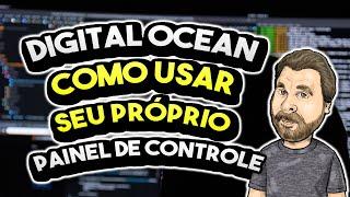 Painel de Controle para Gerenciar Servidores na Digital Ocean - ServerPilot