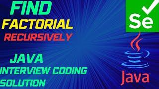 How to Find factorial of a number recursively in java