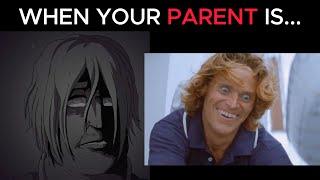 If Your PARENT is... , Super Bad Ending Mr incredible Meme