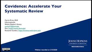 Covidence: Accelerate Your Systematic Review