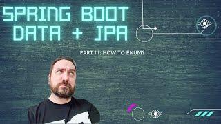 Tutorial: Spring Boot + Spring Data JPA + Java 16 (Part III, enums and lists)