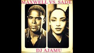 Maxwell Vs. Sade