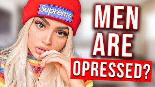 Men Are Oppressed Not Women (They've Been Lying To You)