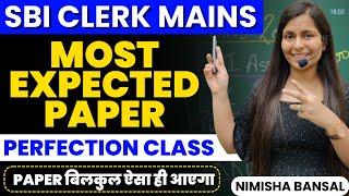 Perfection Class | 10th Jan | SBI Clerk Mains | Most Expected Paper | Bank Exams | Nimisha Bansal