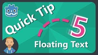 Godot Quick Tip: Floating Text