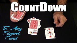 COUNTDOWN To Any SIGNED Card! Magic ~ An In Depth Tutorial