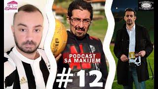 Podcast sa Makijem#12 - Haris Halvadžija Klix.ba: Sarajevu treba moderan trener sa jasnom vizijom