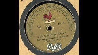 Pathé demo promotional disc on "superiority" of Pathé records, sapphire ball stylus = demonstration