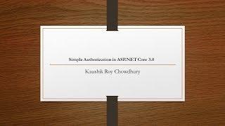 Simple Authorization in ASP.NET Core 3