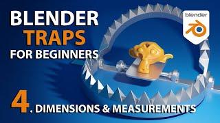 Dimensions & Measurements in Blender | Traps for Beginners #4