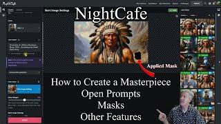 NightCafe, Features, How to use Masks, and more!