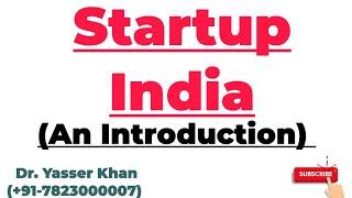 Startup India | An Introduction Of Startup India | Meaning Startup India | Origin Of Startup India