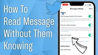 How to Turn Off Read Receipt on Twitter