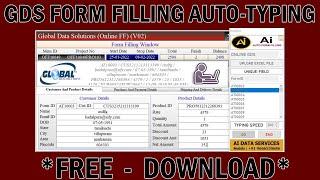 GDS Form Filling Auto Typing Software | Global Data Solution Auto Typing Softawre