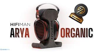 HiFiMan Arya Organic Review & Comparison