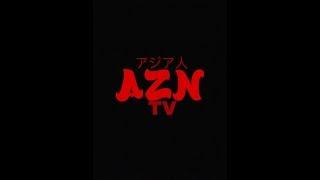 WELCOME TO AZN TV