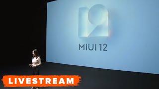 Watch the Xiaomi MIUI 12 Global Launch Event - RECAP