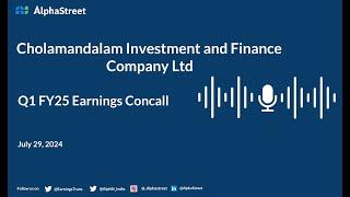 Cholamandalam Investment and Finance Company Ltd Q1 FY2024-25 Earnings Conference Call