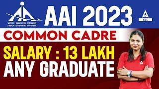 AAI Junior Executive Common Cadre Preparation 2023 | Details By Pratibha Mam