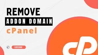 How to Remove Addon Domain Name From cPanel | How to remove an addon domain from your hosting cPanel
