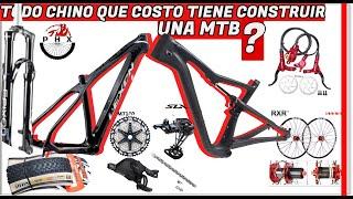 CUADRO Y COMPONENTES CHINOS ,QUE COSTO TIENE CONSTRUIR UNA BICICLETA DE MONTAÑA COMPLETA? MTB BICI