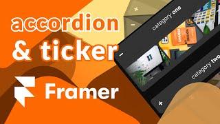 Accordion & Ticker Gallery in Framer (& Free File)