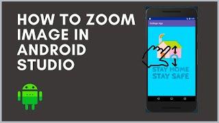 How to zoom imageview in android studio zoom image in android studio