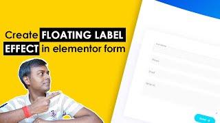 Create a floating label effect in elementor form