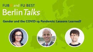 “Gender and the COVID-19 Pandemic: Lessons Learned?” | Berlin Talks