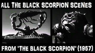 All the Black Scorpion Scenes From "THE BLACK SCORPION" (1957)