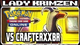 Pokemon TCG Online Match #002: Lady KrimZen vs CrafterxxBR