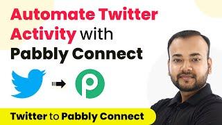 Best ways to Automate Twitter with Pabbly Connect- Twitter Automation