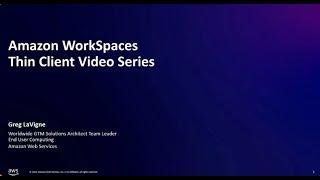 Getting Started with the Amazon WorkSpaces Thin Client | Amazon Web Services