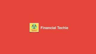 Financial Techie | Financial Techie Channel #financialtechie