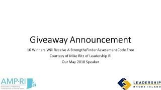 Giveaway for StrengthsFinder Assessments Courtesy of Mike Ritz, Leadership RI